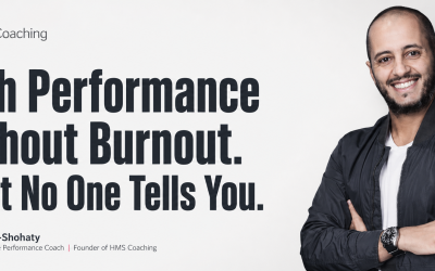 High Performance Without Burnout. What No One Tells You.